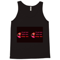 Beat Me Bite Me Whip Me Tank Top | Artistshot