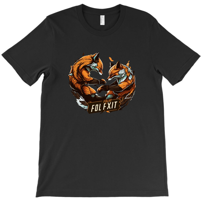 Fox Fight T-Shirt by ZoritaStrong290 | Artistshot