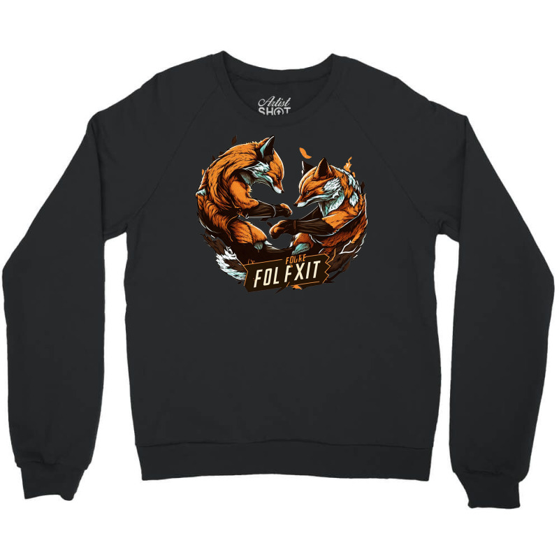 Fox Fight Crewneck Sweatshirt by ZoritaStrong290 | Artistshot