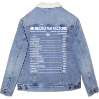 Hr Recruiter T  Hr Recruiter Factors Daily Gift It Unisex Sherpa-lined Denim Jacket | Artistshot