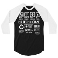 Hr Technician T  Multitasking Certified Job Gift I 3/4 Sleeve Shirt | Artistshot