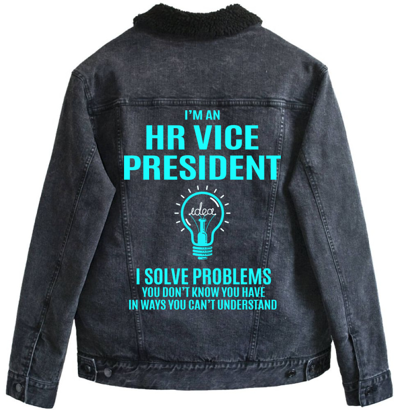 Hr Vice President I Solve Problems Unisex Sherpa-lined Denim Jacket | Artistshot