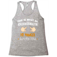 This Is What An Awesome Hr Manager Looks Like Hr M Racerback Tank | Artistshot