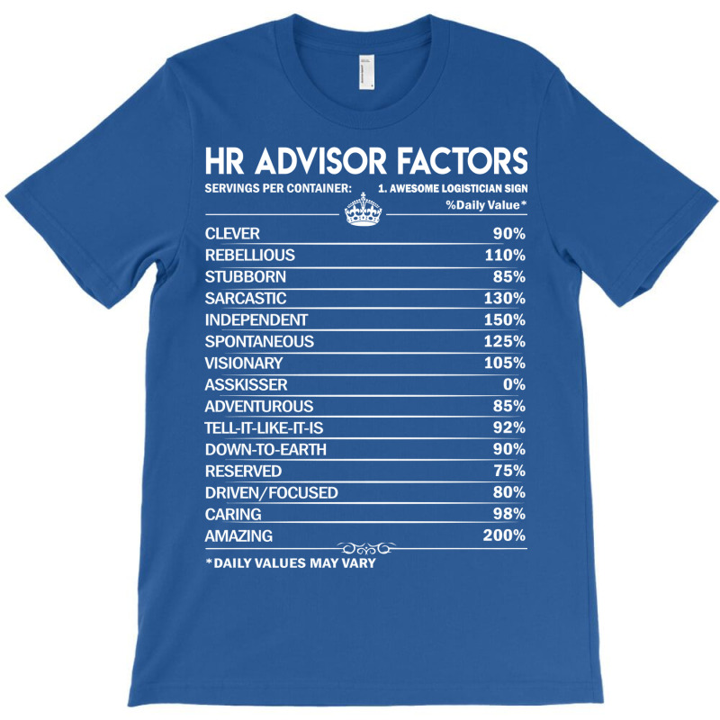 Hr Advisor T  Hr Advisor Factors Daily Gift Item T T-shirt | Artistshot