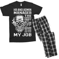 Hr And Admin Manager T  The Hardest Part Gift Item Men's T-shirt Pajama Set | Artistshot