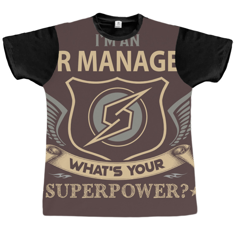 Hr Manager T  Superpower Gift Item Tee Graphic T-shirt | Artistshot