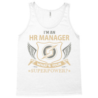 Hr Manager T  Superpower Gift Item Tee Tank Top | Artistshot