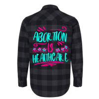 Abortion Is Healthcare 80s (1) Flannel Shirt | Artistshot