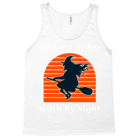 Recruiter By Day Witch By Night Trending Tank Top | Artistshot