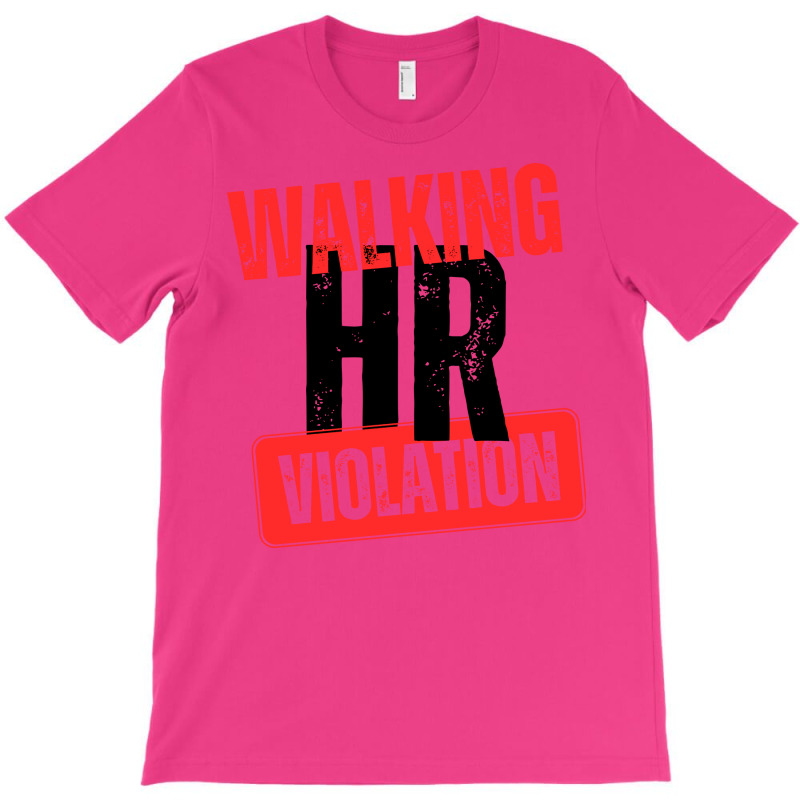 Walking Hr Violation Hipster T-Shirt by alcidagosn | Artistshot