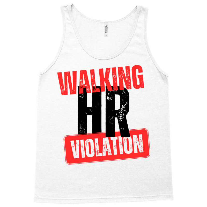 Walking Hr Violation Hipster Tank Top by alcidagosn | Artistshot