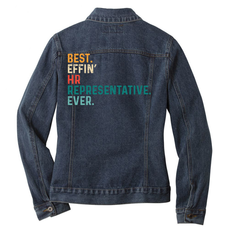 Best Effin Hr Representative Everretro Hipster Ladies Denim Jacket by aschimtiiup | Artistshot