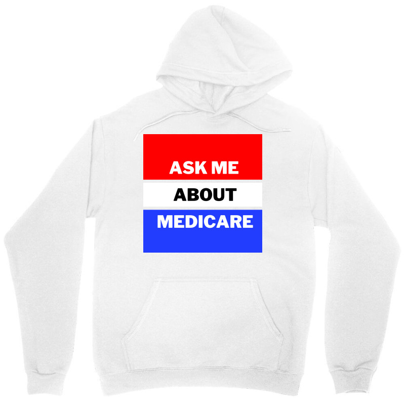 Ask Me About Medicare 80s (1) Unisex Hoodie by aclanddarmeno | Artistshot