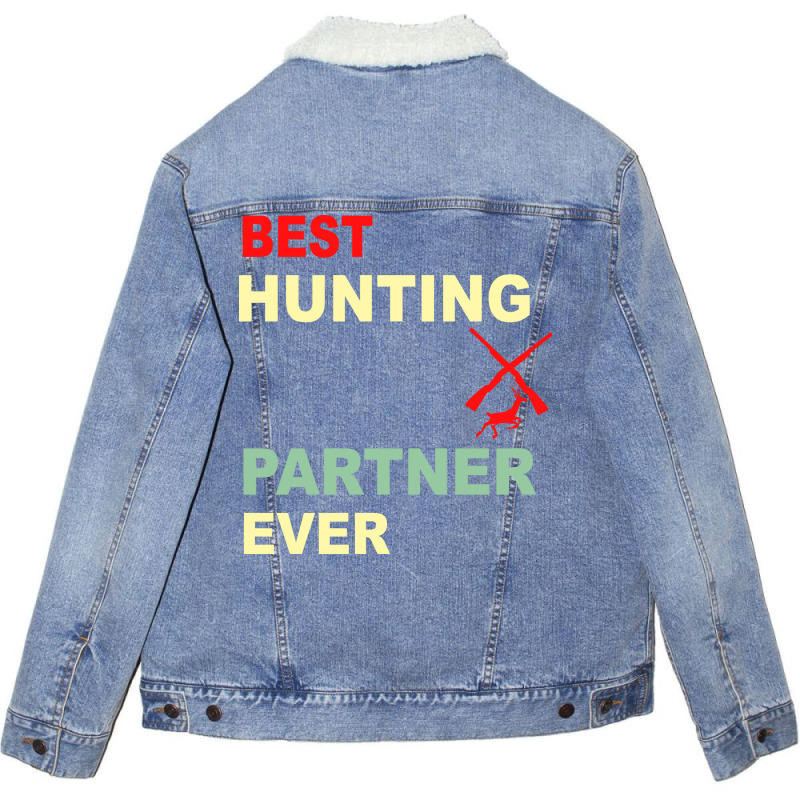 Best Hunting Partner Ever Trending Unisex Sherpa-lined Denim Jacket | Artistshot