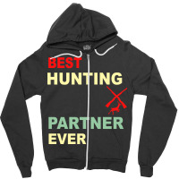 Best Hunting Partner Ever Trending Zipper Hoodie | Artistshot