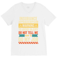 Insurance Appraiser Warning 80s (1) V-neck Tee | Artistshot