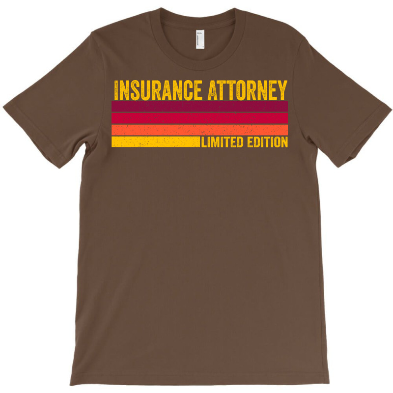 Insurance Attorney 80s Retro Vintage Limited Editi T-Shirt by maunesebekb | Artistshot