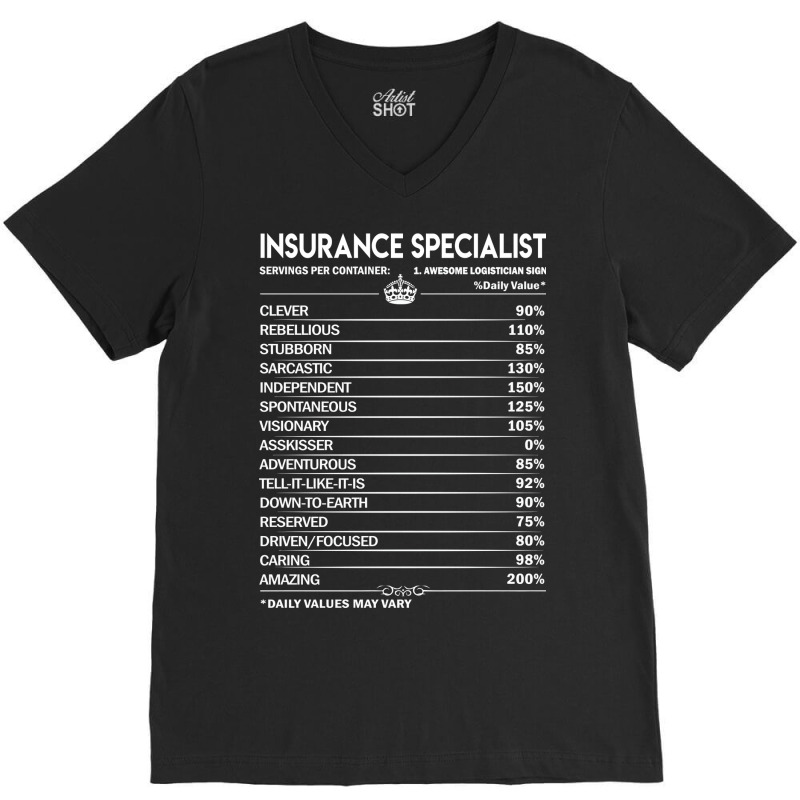 Insurance Specialist T  Insurance Specialist Facto V-neck Tee | Artistshot