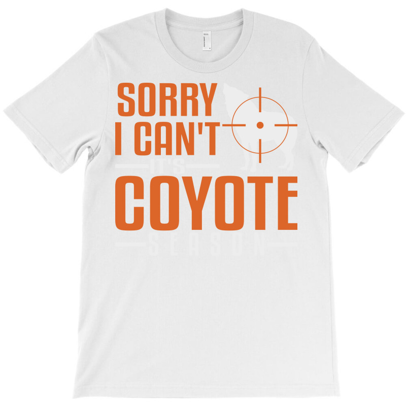 Hunter Coyote Hunting Varmint Hunting Funny T-shirt | Artistshot