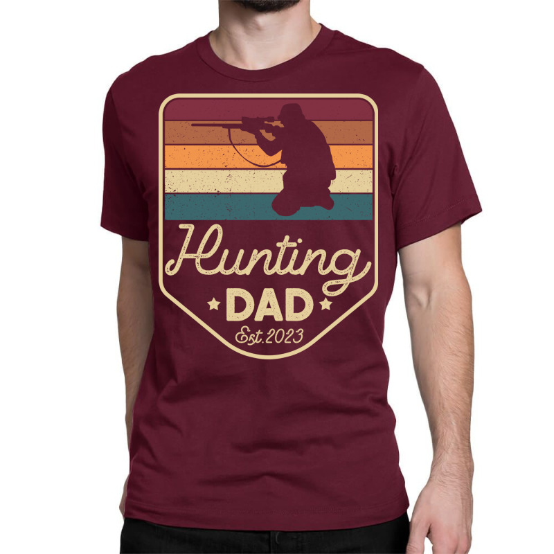 Hunting Dad Est 2023 New Dad Hunting Fan Humor Classic T-shirt | Artistshot