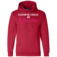 Real Estate Agent Closing Deals In High Heels (1) Champion Hoodie | Artistshot