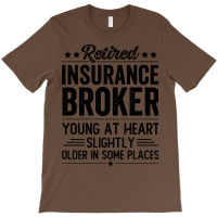 Retired Insurance Broker Love (1) T-shirt | Artistshot