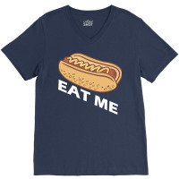 Hot Dog Eat Me Cool V-neck Tee | Artistshot