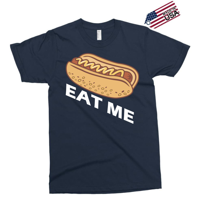 Hot Dog Eat Me Cool Exclusive T-shirt | Artistshot