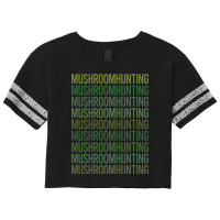 Green Text Mushroom Hunting Mushrooms Mushrooming Scorecard Crop Tee | Artistshot