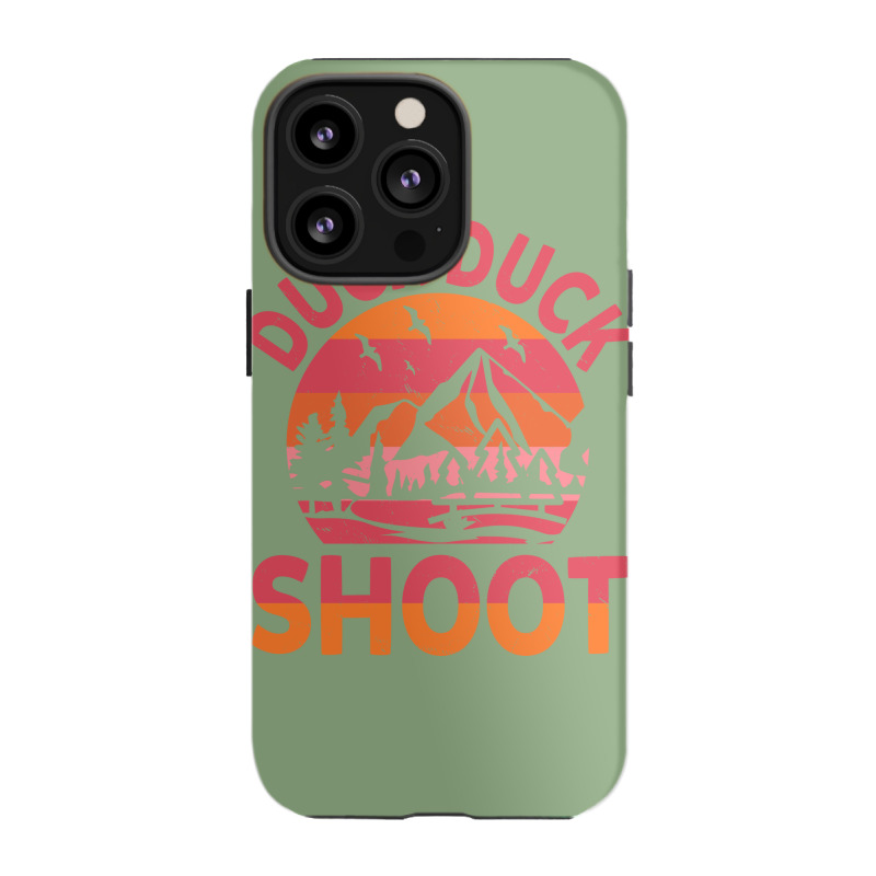 Duck Duck Shoot Hunter Hippie Iphone 13 Pro Case | Artistshot