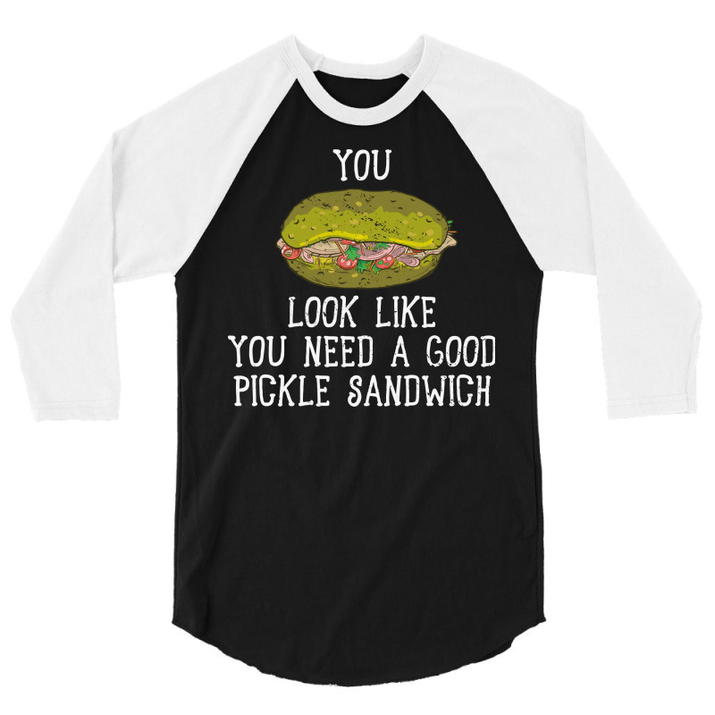 You Look Like You Need A Good Sandwich Nostalgia 3/4 Sleeve Shirt | Artistshot