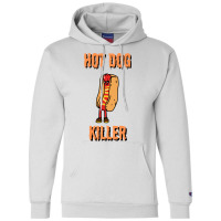 Hot Dog Killer Trending Champion Hoodie | Artistshot