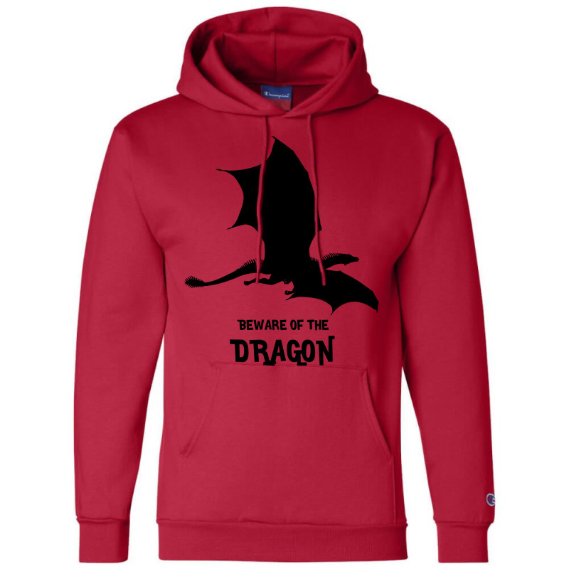 Beware Of The Dragon Black Champion Hoodie by aguadoseagerk | Artistshot