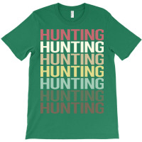 Colorful Text Hunting Trending T-shirt | Artistshot