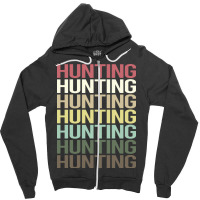 Colorful Text Hunting Trending Zipper Hoodie | Artistshot