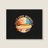 I Love Weiners Hot Dog Dachshund Nostalgia Landscape Canvas Print | Artistshot