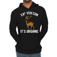 Eat Venison Its Organic Hunting Nostalgia Lightweight Hoodie | Artistshot