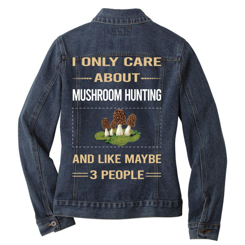 Funny 3 People Mushroom Hunting Mushrooms Mushroom Ladies Denim Jacket by nevicashadiau | Artistshot