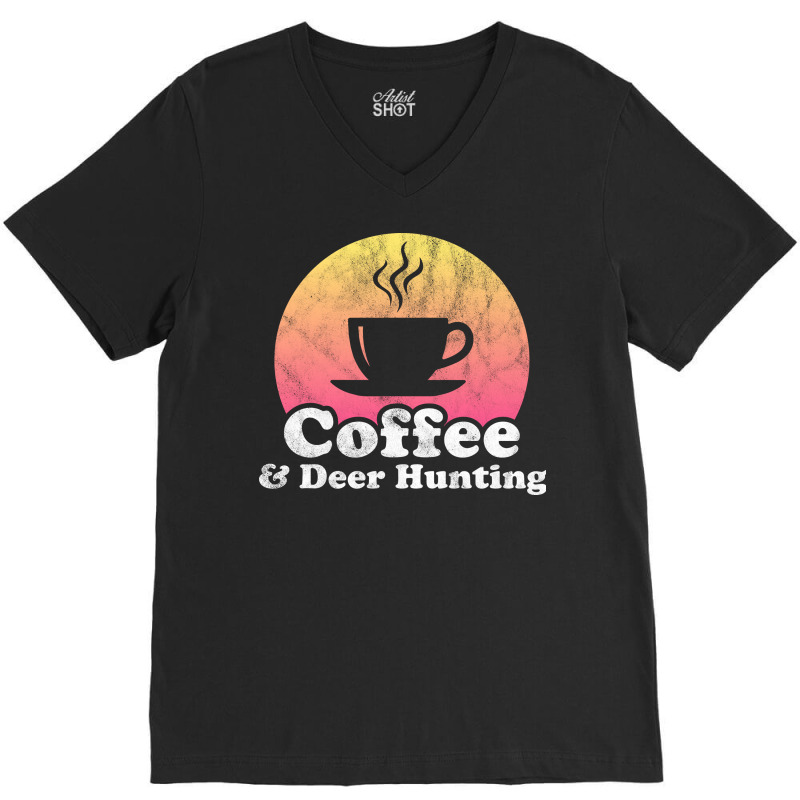 Coffee And Deer Hunting Hippie V-Neck Tee by vulumagelsyh | Artistshot