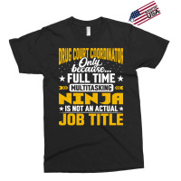 Funny Drug Court Coordinator Manager Director Job Exclusive T-shirt | Artistshot