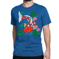 Koi Fish Cool Quote Classic T-shirt | Artistshot