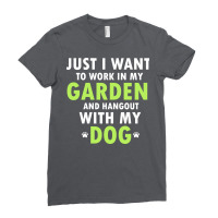 Just I Want To Work In My Garden And Hangout With Ladies Fitted T-shirt | Artistshot