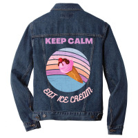 Keep Calm And Eat Ice Cream Quote Men Denim Jacket | Artistshot