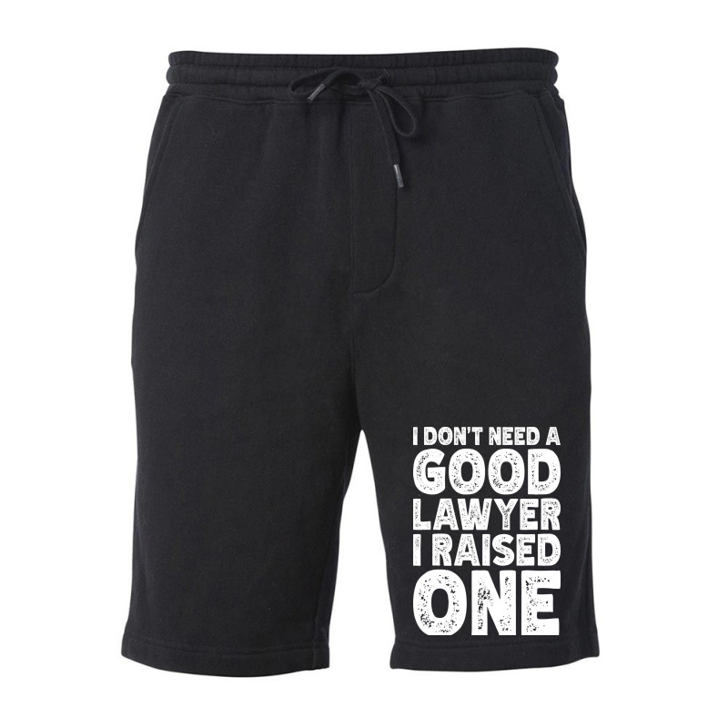 I Dont Need A Good Lawyer I Raised One Funny Paren Fleece Short by tindokveh | Artistshot