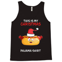 This Is My Christmas Pajama  Hot Dog Family Matchi Tank Top | Artistshot