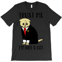 Trust Me Im Not A Cat Funny Cat Lawyer Aesthetic T-shirt | Artistshot