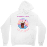 Keep Calm And Eat Ice Cream Nature Unisex Hoodie | Artistshot