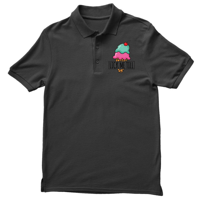 Lick Me Till Ice Cream Love Men's Polo Shirt | Artistshot