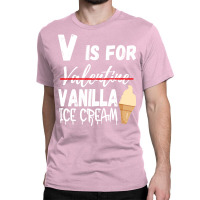 Vanilla Flavor Ice Cream Valentines Day 2023 Gelat Classic T-shirt | Artistshot