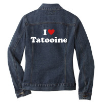 I Love Tatooine Ladies Denim Jacket | Artistshot